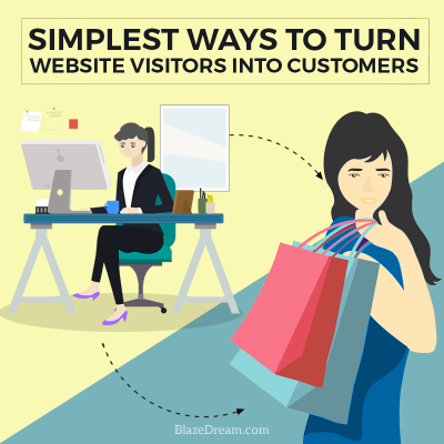 Simplest Ways to Turn Website Visitors into Customers