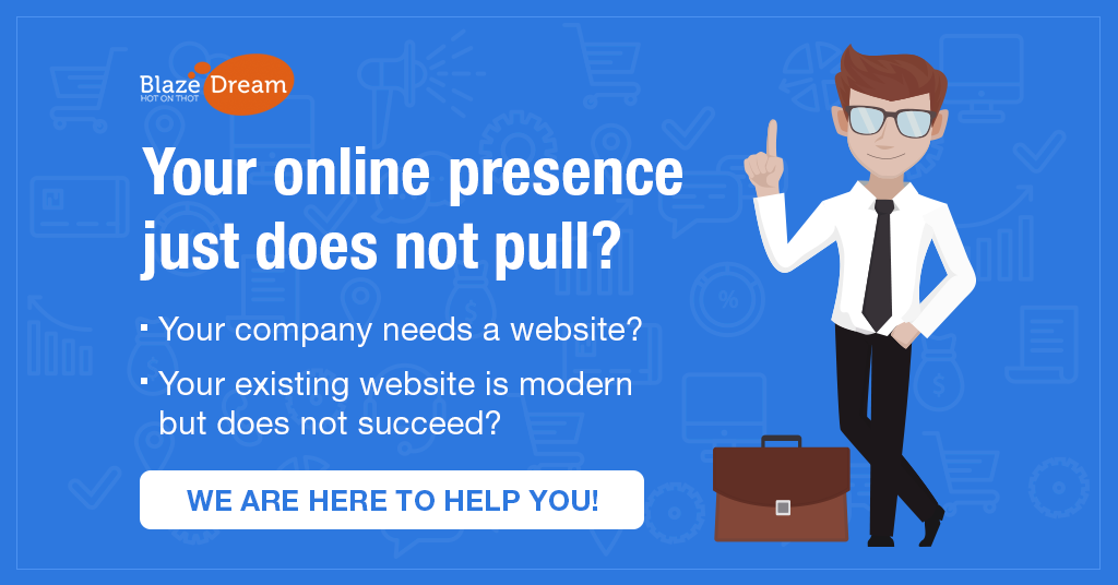 Your online presence just does not pull?
