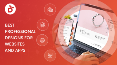 BEST PROFESSIONAL DESIGNS FOR WEBSITES AND APPS