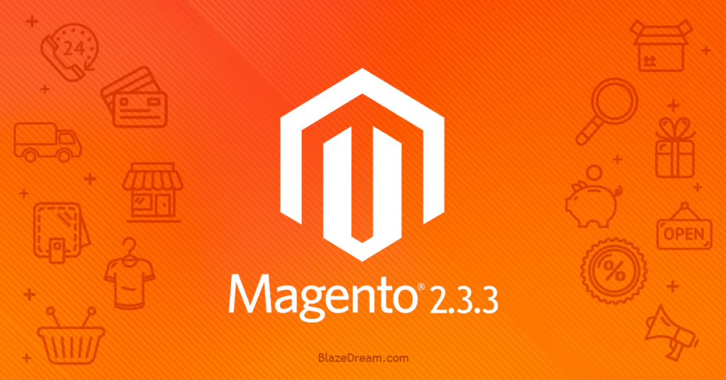 Magento 2.3.3 | The Features That Will Amaze You!